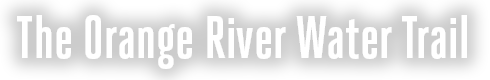 The Orange River Water Trail